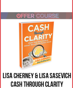 Lisa Cherney & Lisa Sasevich – Cash Through Clarity