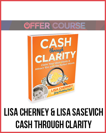 Lisa Cherney & Lisa Sasevich – Cash Through Clarity