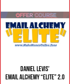 Daniel Levis’ – Email Alchemy “ELITE” 2.0