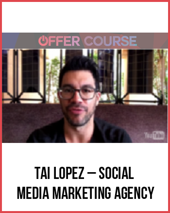 Tai Lopez – Social Media Marketing Agency