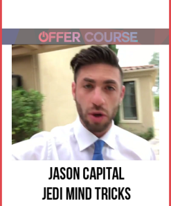 Jason Capital – Jedi Mind Tricks