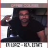 Tai Lopez – Real Estate Investing Program 2016