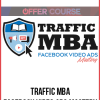 Traffic MBA – Facebook Video Ads Mastery