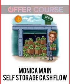 Monica Main – SELF STORAGE CASH FLOW