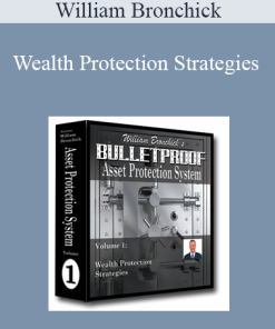 William Bronchick – Wealth Protection Strategies