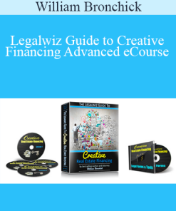 William Bronchick – Legalwiz Guide to Creative Financing Advanced eCourse