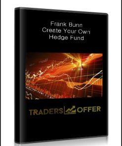 Frank Bunn – Create Your Own Hedge Fund
