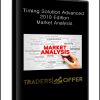 Timing Solution Advanced – 2010 Edition – Market Analysis [Software (WIN)]