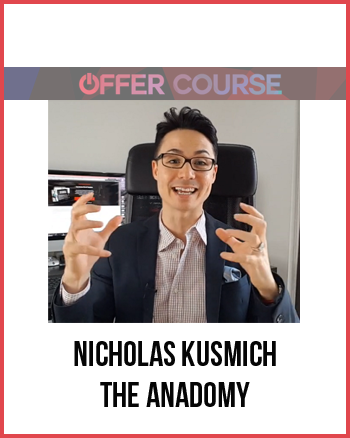 Nicholas Kusmich – The Anadomy