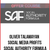 Oliver Talamayan – Social Media Profits – Social Authority Formula