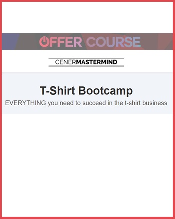 Justin Cener – Tshirt Bootcamp