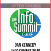 Dan Kennedy – Info Summit 2016
