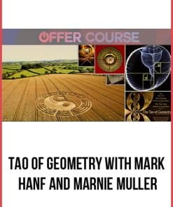Tao of Geometry with Mark Hanf and Marnie Muller