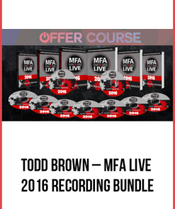 Todd Brown – MFA Live 2016 Recording Bundle