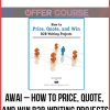 AWAI – How to Price, Quote, and Win B2B Writing Projects