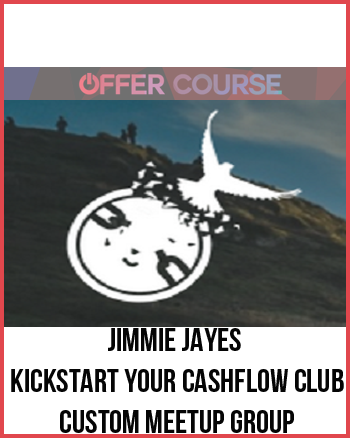 Jimmie Jayes – Kickstart Your CashFlow Club – Custom Meetup Group