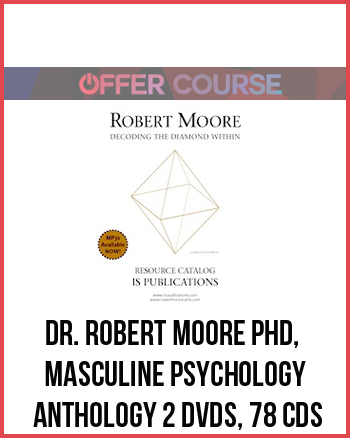 Dr. Robert Moore phD, Masculine Psychology Anthology 2 DVDs, 78 CDs