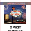 DC Fawcett – Orlando Event
