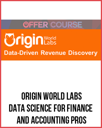 Origin World Labs – Data Science for Finance and Accounting Pros