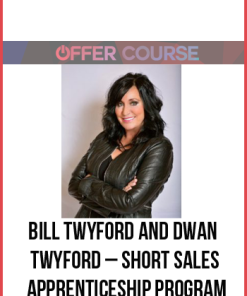 Bill Twyford and Dwan Twyford – Short Sales Apprenticeship Program
