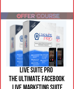 Live Suite Pro – The Ultimate Facebook Live Marketing Suite