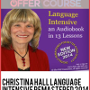 Christina Hall Language Intensive Remastered 2014