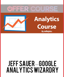 Jeff Sauer – Google Analytics Wizardry