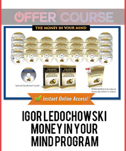 Igor Ledochowski – Money In Your Mind Program