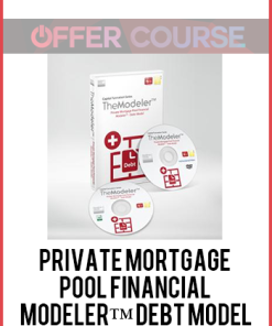 Private Mortgage Pool Financial Modeler™ Debt Model