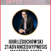 Igor Ledochowski – 21 Advanced Hypnosis Masterclasses