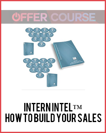 Intern Intel™ How To Build Your Sales