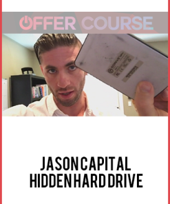 Jason Capital – Hidden Hard Drive
