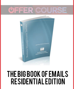 The Big Book Of Emails – Residential Edition