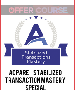 ACPARE – Stabilized Transaction Mastery – Special