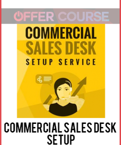Commercial Sales Desk - Setup