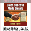 Brian Tracy – Sales Success Made Simple