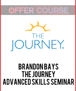 Brandon Bays-The Journey-Advanced Skills Seminar