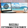 Russ Raj – Fiction Master Course