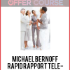 Michael Bernoff - Rapid Rapport Tele-Seminar