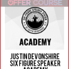Justin Devonshire – Six Figure Speaker Academy