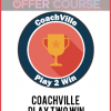 Coachville - Play Two Win