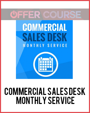 Commercial Sales Desk - Monthly Service