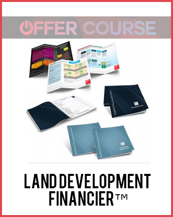 Land Development Financier™