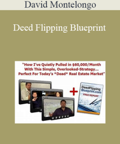David Montelongo - Deed Flipping Blueprint