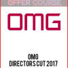 OMG Directors Cut 2017