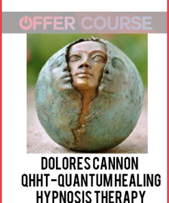 Dolores Cannon – QHHT-Quantum Healing Hypnosis Therapy