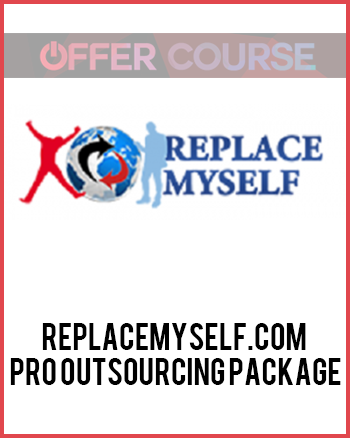 ReplaceMyself.com – Pro Outsourcing Package