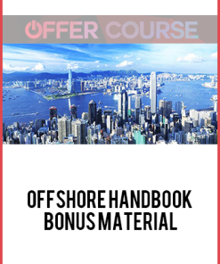 Offshore Handbook + Bonus Material