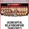 Jason Capital – Relationship God + Transcripts