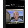 Bill Williams Profitunity Private Lessons